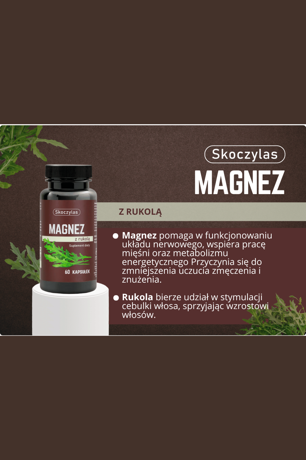 Skoczylas Magnez z Rukolą 60 Kapsułek – Skoczylas Magnesium with Rocket 60 Capsules