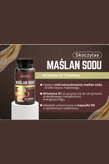 Skoczylas Maślan Sodu Witamina B1 tiamina 60 kapsułek – Skoczylas Sodium Butyrate Vitamin B1 Thiamine 60 Capsules