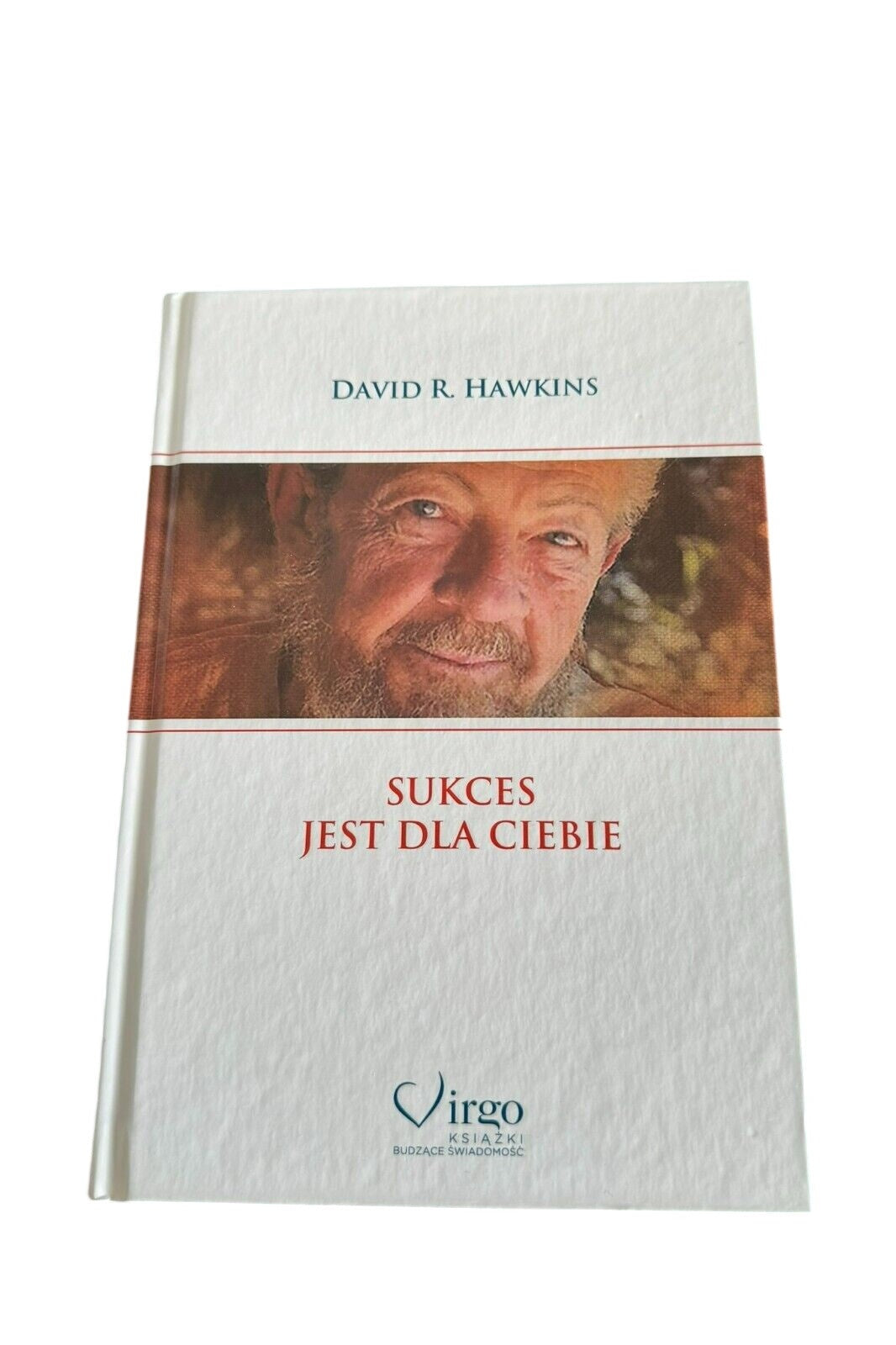 Sukces jest dla Ciebie David R Hawkins Polish Book UK Postage