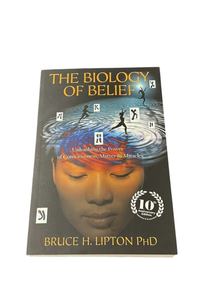 The Biology of Belief by Bruce H.Lipton 2015, Paperback New Book