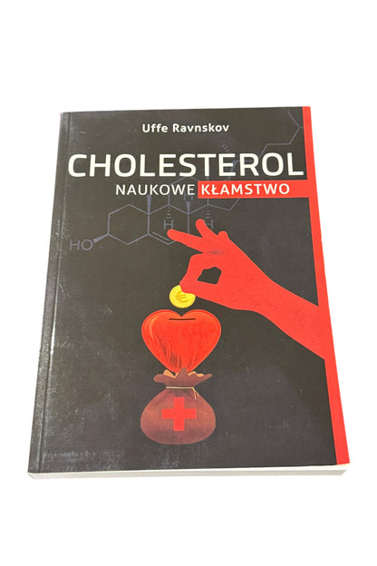 Uffe Ravanskov - Cholesterol Naukowe Klamstwo - Polish Book