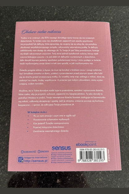 Zatroszcz się o swoje wewnętrzne dziecko ALICJA GRZESIAK