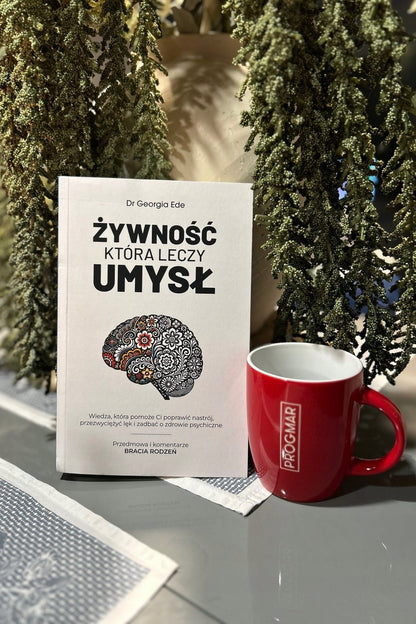 Dr Georgia Ede - Żywność Która Leczy Umysł - My Health Oasis