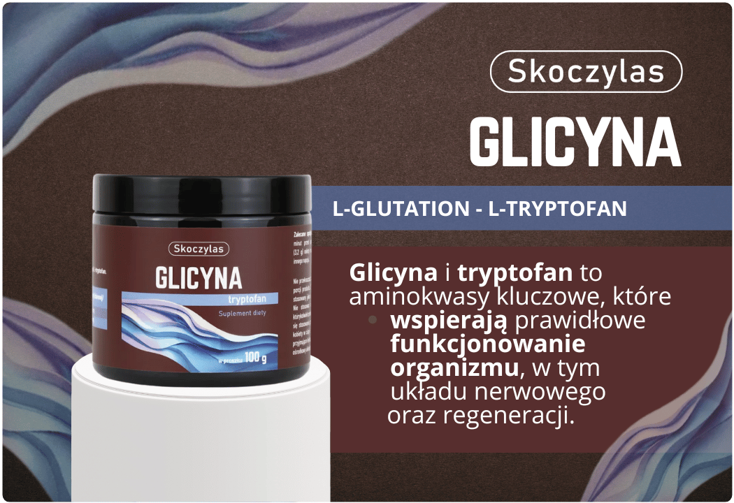Skoczylas Glicyna Tryptofan Suplement Diety w Proszku 100g – Skoczylas Glycine Tryptophan Dietary Supplement Powder 100g
